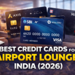 Best airport lounge cards for India