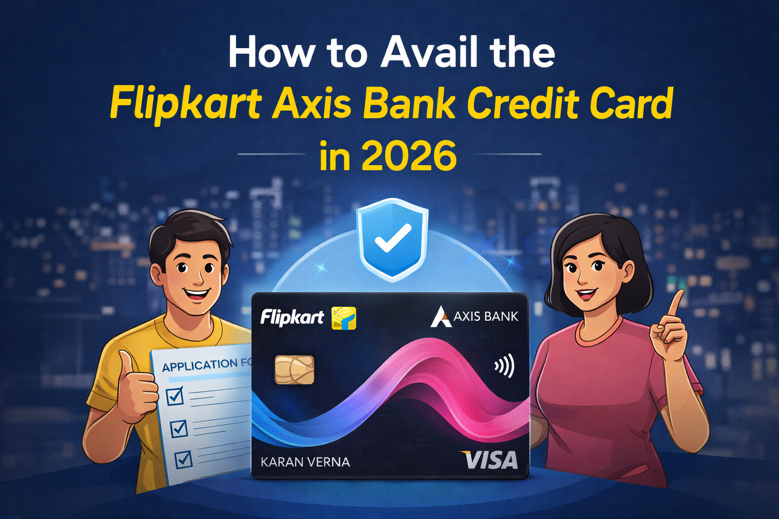 How to avail Flipkart Axis Bank Card